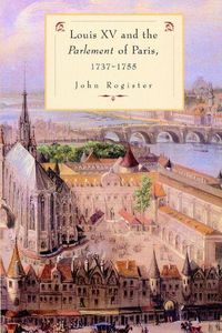 Produktbild: Louis XV and the Parlement of Paris, 1737 55