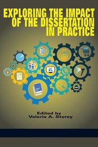 Produktbild: Exploring the Impact of the Dissertation in Practice