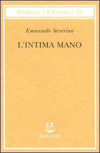 Produktbild: L' intima mano. Europa, filosofia, cristianesimo e destino