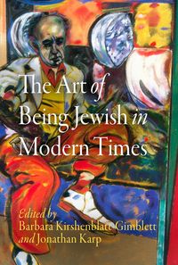 Produktbild: The Art of Being Jewish in Modern Times