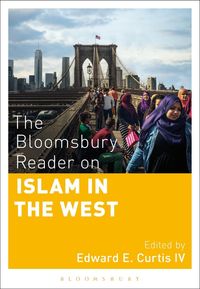 Produktbild: The Bloomsbury Reader on Islam in the West