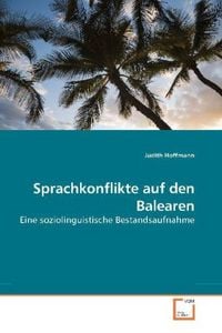 Produktbild: Hoffmann, J: Sprachkonflikte auf den Balearen