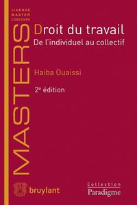 Produktbild: Droit du Travail ; de l'Individuel au Collectif (2e Edition)