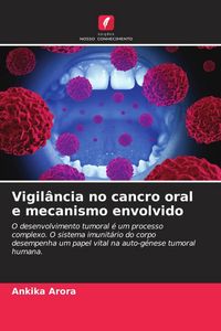 Produktbild: Vigil&acirc;ncia no cancro oral e mecanismo envolvido