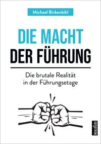 Produktbild: Die Macht der F&uuml;hrung