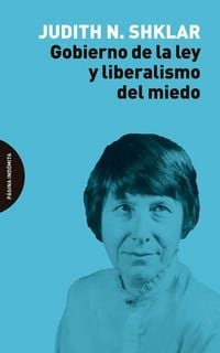 Produktbild: Gobierno de la ley y liberalismo del miedo