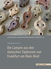 Bild vom Artikel Die Lampen aus den römischen Töpfereien von Frankfurt am Main-Nied vom Autor Ingeborg Huld-Zetsche