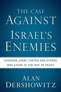 Produktbild: The Case Against Israel's Enemies