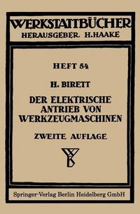 Produktbild: Der elektrische Antrieb von Werkzeugmaschinen