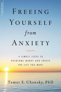 Produktbild: Freeing Yourself from Anxiety