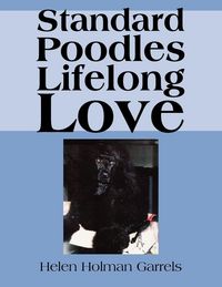 Produktbild: Standard Poodles Lifelong Love