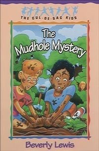 Produktbild: Mudhole Mystery (Cul-de-sac Kids Book #10)