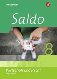 Produktbild: Saldo - Wirtschaft und Recht - Ausgabe 2021 f&uuml;r Wirtschaftsgymnasien in Bayern