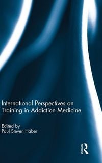 Produktbild: International Perspectives on Training in Addiction Medicine