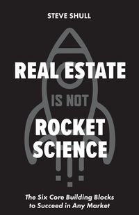Produktbild: Real Estate Is Not Rocket Science
