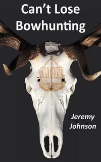 Produktbild: Can't Lose Bowhunting