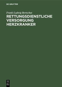 Produktbild: Rettungsdienstliche Versorgung Herzkranker