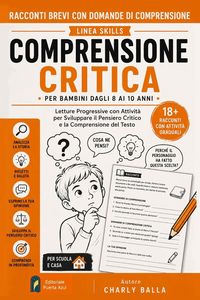 Produktbild: Racconti Brevi con Domande di Comprensione. Comprensione Critica per Bambini dagli 8 ai 10 Anni