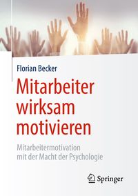Produktbild: Mitarbeiter wirksam motivieren