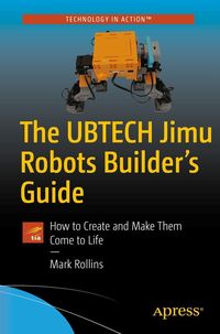 Produktbild: The UBTECH Jimu Robots Builder's Guide