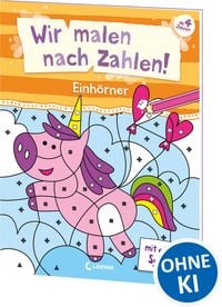 Produktbild: Wir malen nach Zahlen! - Einh&ouml;rner