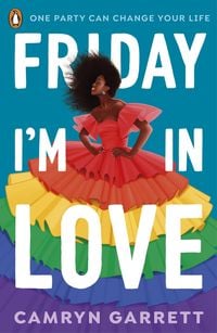 Friday I'm in Love von Camryn Garrett