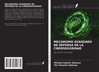 Produktbild: Mecanismo Avanzado De Defensa De La Ciberseguridad