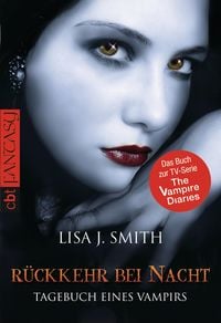 Bild vom Artikel Tagebuch eines Vampirs - Rückkehr bei Nacht vom Autor Lisa J. Smith