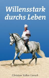 Produktbild: Willensstark durchs Leben