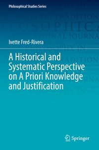 Produktbild: A Historical and Systematic Perspective on A Priori Knowledge and Justification