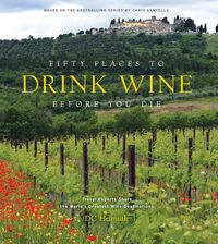 Produktbild: Fifty Places to Drink Wine Before You Die