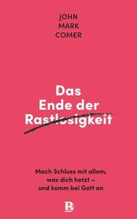Produktbild: Das Ende der Rastlosigkeit