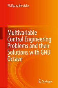 Produktbild: Multivariable Control Engineering Problems and their Solutions with GNU Octave