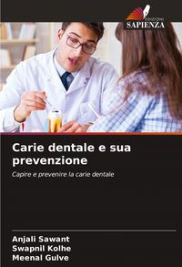 Produktbild: Carie dentale e sua prevenzione