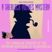 Produktbild: The Singular Tragedy of the Atkinson Brothers at Trincomalee