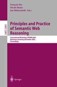 Produktbild: Principles and Practice of Semantic Web Reasoning