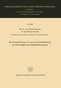 Produktbild: Die Wasserbindung an Tonen und ihre Bedeutung f&uuml;r die Festigkeit des Gie&szlig;ereiformsandes