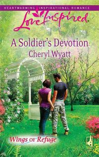 Produktbild: A Soldier's Devotion: Wings of Refuge