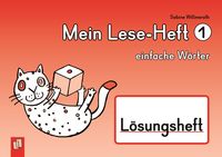 Produktbild: Mein Lese-Heft 1 &ndash; einfache W&ouml;rter &ndash; L&ouml;sungsheft