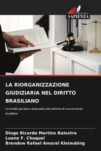 Produktbild: La Riorganizzazione Giudiziaria Nel Diritto Brasiliano