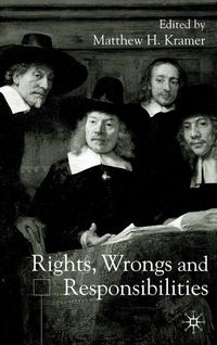 Produktbild: Rights, Wrongs and Responsibilities