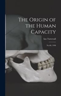 Produktbild: The Origin of the Human Capacity: No.68, 1998