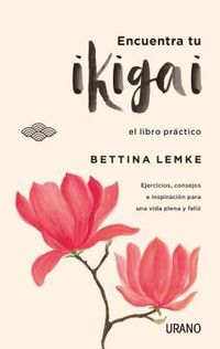 Produktbild: Encuentra Tu Ikigai (Urano)