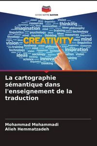 Produktbild: La cartographie s&eacute;mantique dans l'enseignement de la traduction