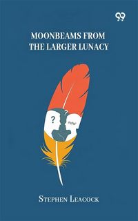 Produktbild: Moonbeams From The Larger Lunacy