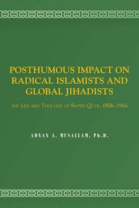 Produktbild: Posthumous Impact On Radical Islamists and Global Jihadists