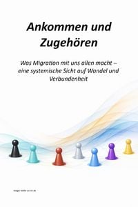 Produktbild: Ankommen und Zugeh&ouml;ren