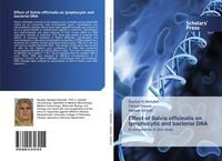 Produktbild: Effect of Salvia officinalis on lymphocytic and bacterial DNA