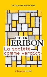 Produktbild: Eribon, D: Soci&egrave;te comme verdict