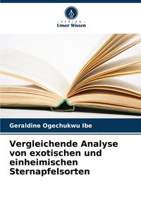 Produktbild: Vergleichende Analyse von exotischen und einheimischen Sternapfelsorten